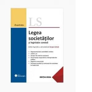 Coperta cărții Legea societatilor si legislatie conexa. Actualizata 23 februarie 2026