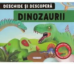 Coperta cărții deschide si descopera: dinozaurii (5 scene pop-up)