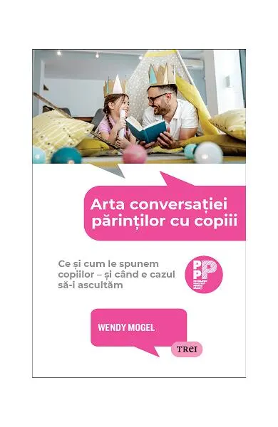 Coperta cărții Arta conversației părinților cu copiii