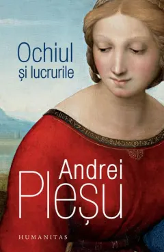 Coperta cărții Ochiul și lucrurile