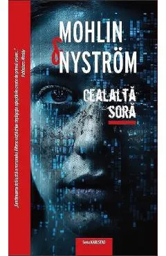 Coperta cărții Cealalta sora - Mohlin si Nystrom