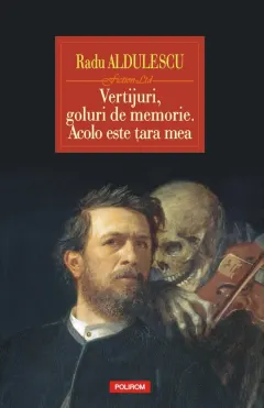 Coperta cărții Vertijuri, goluri de memorie. Acolo este țara mea
