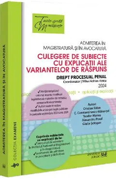 Coperta cărții Admiterea in magistratura si in avocatura. Drept procesual penal Ed.6