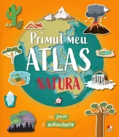 Coperta cărții Primul meu atlas. Natura