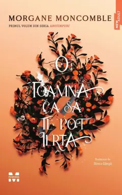 Coperta cărții O toamnă ca să te pot ierta (seria Anotimpuri, vol.1)