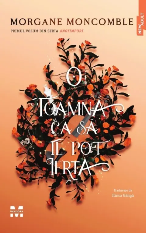 Coperta cărții O toamnă ca să te pot ierta (seria Anotimpuri, vol.1)