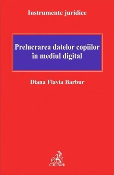 Coperta cărții Prelucrarea datelor copiilor în mediul digital