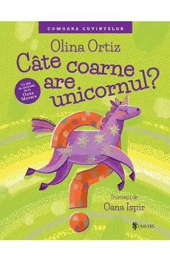 Coperta cărții Câte coarne are unicornul?