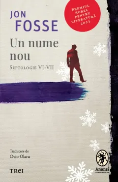 Coperta cărții Un nume nou. Septologie VI-VII