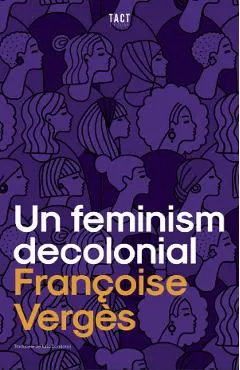 Coperta cărții Un feminism decolonial