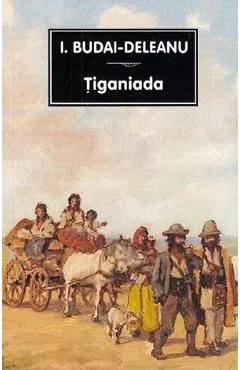 Coperta cărții Tiganiada - Ion Budai-Deleanu