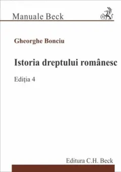 Coperta cărții Istoria dreptului romanesc Ed.4