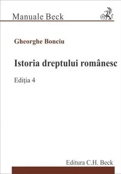 Coperta cărții Istoria dreptului romanesc Ed.4