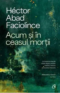 Coperta cărții Acum si in ceasul mortii