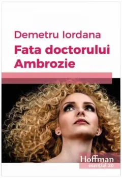 Coperta cărții Fata doctorului Ambrozie