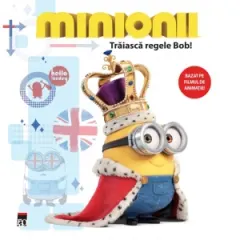 Coperta cărții Minionii - Traiasca regele Bob!