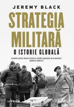 Coperta cărții Strategia militara. O istorie globala