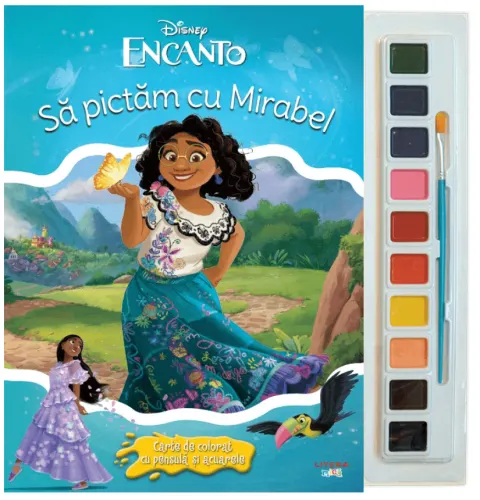 Coperta cărții Disney. Encanto. Sa pictam cu Mirabel. Carte de colorat cu pensula si acuarele
