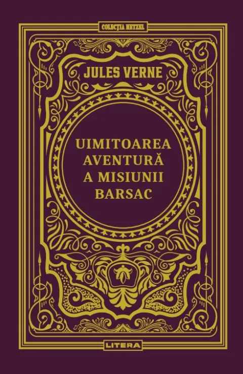 Coperta cărții Uimitoarea aventura a misiunii Barsac. Volumul 27. Biblioteca Jules Verne
