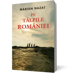 Coperta cărții Pe tălpile României