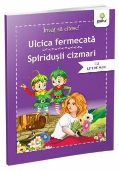 Coperta cărții Ulcica fermecată • Spiridușii cizmari