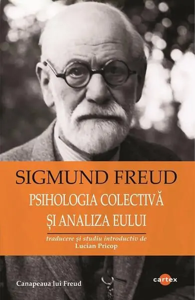 Coperta cărții Psihologia colectivă și analiza eului