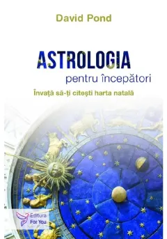 Coperta cărții Astrologia pentru incepatori