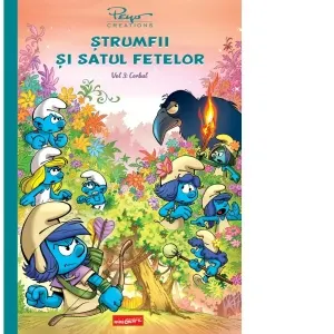 Coperta cărții Strumfii si satul fetelor. Volumul 3: Corbul