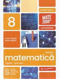 Coperta cărții Matematica. Aritmetica, algebra, geometrie. Clasa a VIII-a. Consolidare. Partea I (Anul scolar 2026-2027)