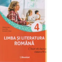 Coperta cărții Limba si literatura romana clasa a IV-a. Caiet de lucru