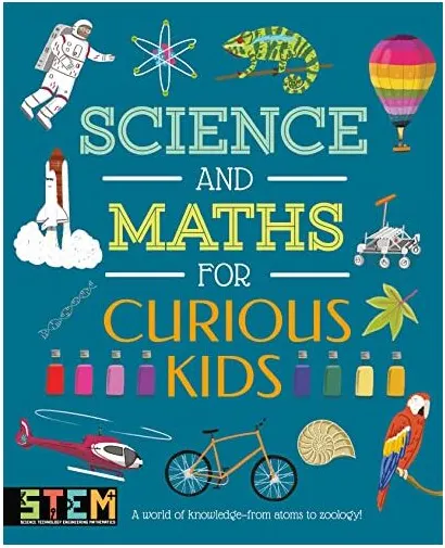 Coperta cărții Science and Maths for Curious Kids