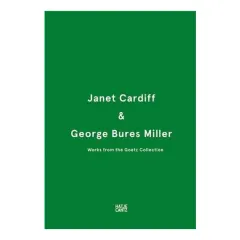 Coperta cărții Janet Cardiff and George Bures Miller