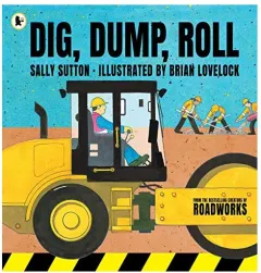 Coperta cărții Dig, Dump, Roll