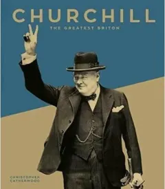 Coperta cărții Churchill: The Greatest Briton