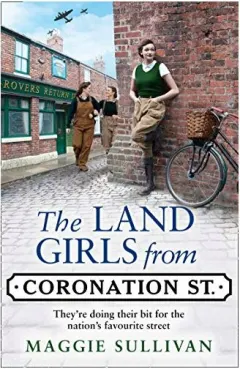 Coperta cărții Land Girls from Coronation Street