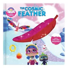 Coperta cărții True and the Rainbow Kingdom : Cosmic Sneeze