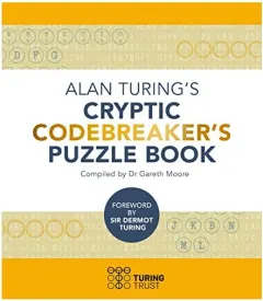 Coperta cărții Alan turing's cryptic codebreaker's puzzle book.