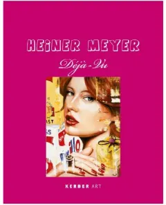Coperta cărții Heiner Meyer déjà-vu, Heiner Meyer