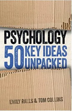 Coperta cărții Psychology 50 Key Ideas Unpacked