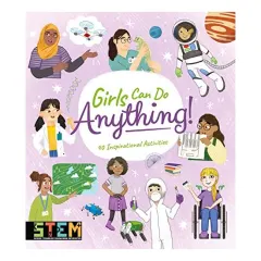 Coperta cărții Girls Can Do Anything!, Anna Claybourne, Thomas Canavan, Claudia Martin, Katie Kear, Ocean Hughes