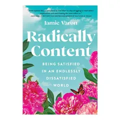 Coperta cărții Radically Content, Jamie Varon
