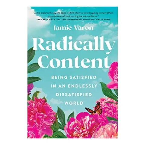 Coperta cărții Radically Content, Jamie Varon
