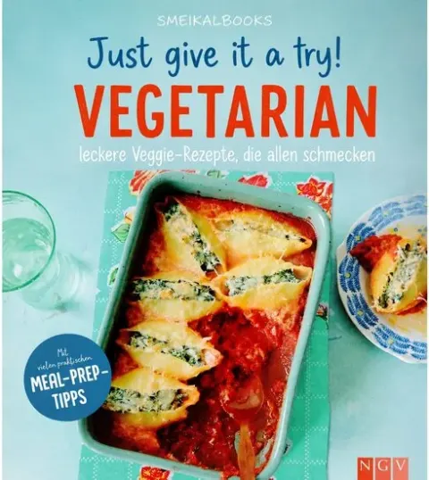 Coperta cărții Just give it a try! Vegetarian