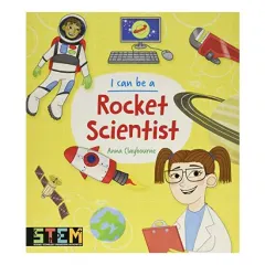 Coperta cărții I Can Be a Rocket Scientist