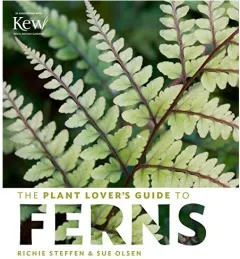 Coperta cărții The plant lover's guide to ferns