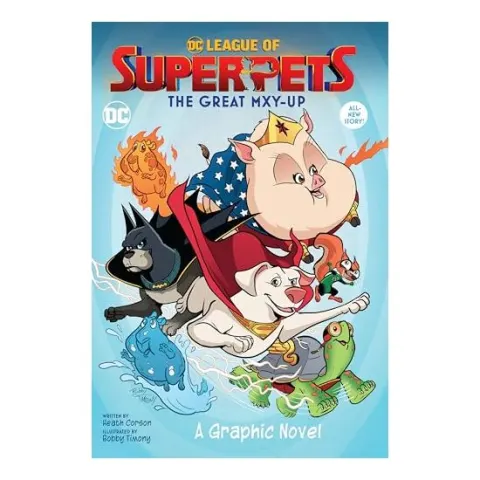 Coperta cărții DC League of Super-Pets, Heath Corson, Bobby Timony