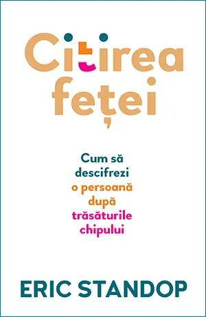 Coperta cărții Citirea feței. Cum să descifrezi o persoană după trăsăturile chipului