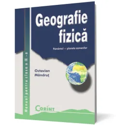 Coperta cărții Geografie fizică. Manual pentru clasa a IX-a