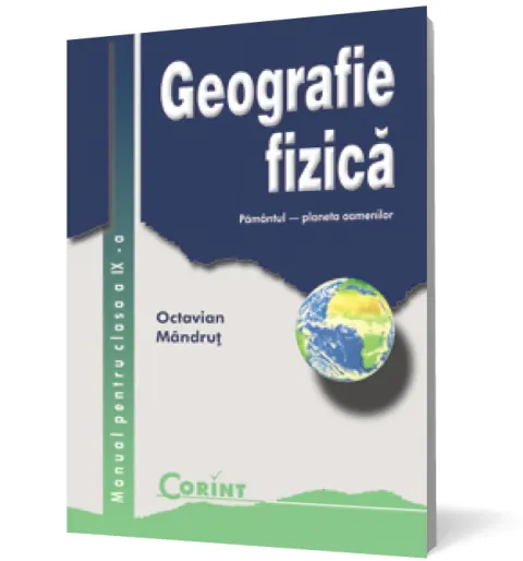 Coperta cărții Geografie fizică. Manual pentru clasa a IX-a