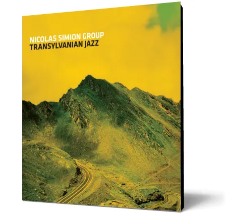 Coperta cărții Nicolas Simion Group - Transylvanian Jazz